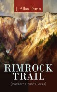 eBook: RIMROCK TRAIL (Western Classics Series)
