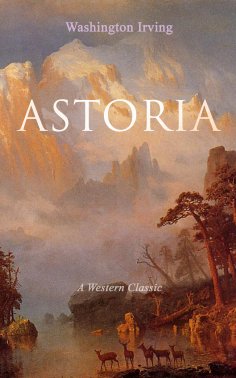 eBook: ASTORIA (A Western Classic)