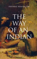 eBook: THE WAY OF AN INDIAN