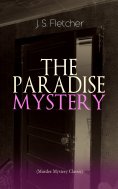 eBook: THE PARADISE MYSTERY (Murder Mystery Classic)