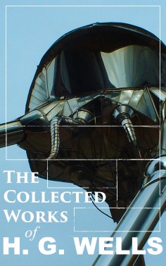ebook: The Collected Works of H. G. Wells