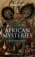 eBook: AFRICAN MYSTERIES - Action Thriller Series (Illustrated 4 Book Collection)