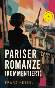 eBook: Pariser Romanze (Kommentiert)