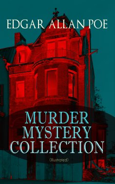ebook: MURDER MYSTERY COLLECTION (Illustrated)