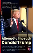 eBook: Attempt to Impeach Donald Trump - Declassified Government Documents, Investigation of Russian Electi