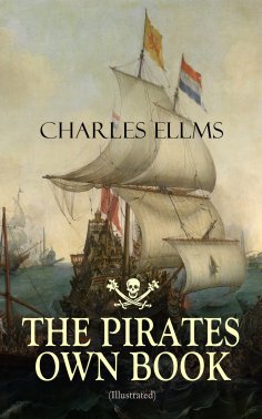 ebook: THE PIRATES OWN BOOK (Illustrated)