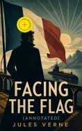 eBook: FACING THE FLAG (Annotated)