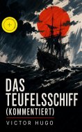 ebook: Das Teufelsschiff (Kommentiert)
