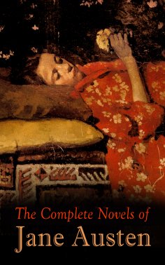eBook: The Complete Novels of Jane Austen