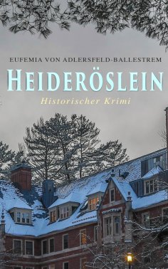 eBook: Heideröslein (Historischer Krimi)