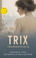 eBook: TRIX (Kommentiert)