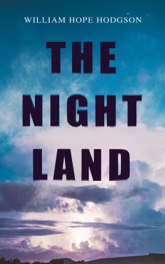 ebook: THE NIGHT LAND
