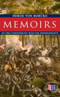 eBook: Memoirs of the Confederate War for Independence (Volumes 1&2)