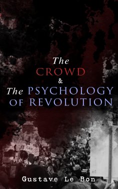 ebook: The Crowd & The Psychology of Revolution