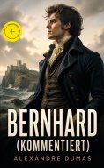 ebook: Bernhard (Kommentiert)
