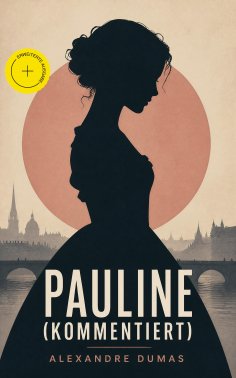 eBook: Pauline (Kommentiert)