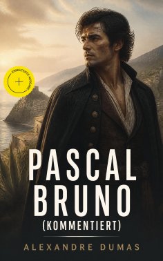 ebook: Pascal Bruno (Kommentiert)