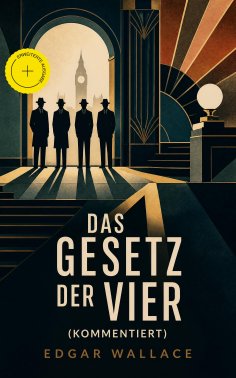 eBook: Das Gesetz der Vier (Kommentiert)