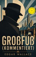 eBook: Großfuß (Kommentiert)