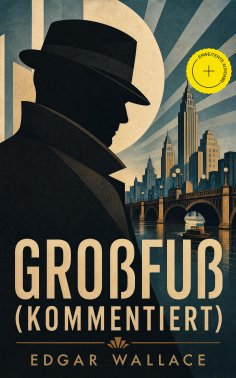 eBook: Großfuß (Kommentiert)