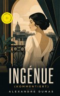 ebook: Ingénue (Kommentiert)