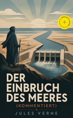ebook: Der Einbruch des Meeres (Kommentiert)