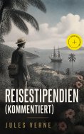 eBook: Reisestipendien (Kommentiert)