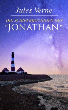 ebook: Die Schiffbrüchigen des "Jonathan"