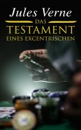 eBook: Das Testament eines Excentrischen