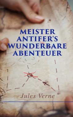 ebook: Meister Antifer's wunderbare Abenteuer