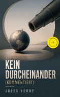 ebook: Kein Durcheinander (Kommentiert)