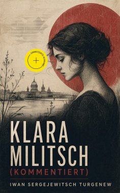 eBook: Klara Militsch (Kommentiert)