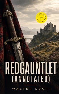 ebook: Redgauntlet (Annotated)