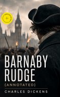 ebook: Barnaby Rudge (Annotated)