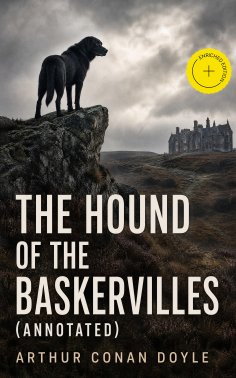 ebook: The Hound of the Baskervilles (Annotated)