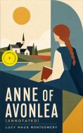eBook: Anne of Avonlea (Annotated)