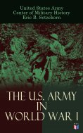 eBook: The U.S. Army in World War I