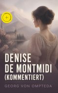 eBook: Denise de Montmidi (Kommentiert)