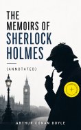 eBook: The Memoirs of Sherlock Holmes (Annotated)