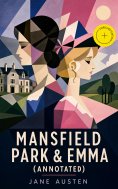 eBook: Mansfield Park & Emma (Annotated)