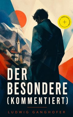 ebook: Der Besondere (Kommentiert)