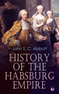 eBook: History of the Habsburg Empire