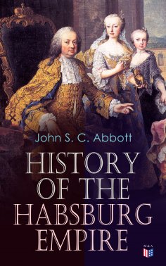eBook: History of the Habsburg Empire