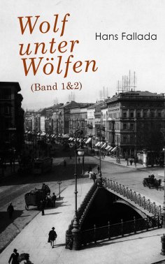 eBook: Wolf unter Wölfen (Band 1&2)