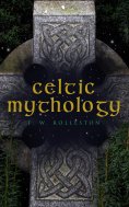eBook: Celtic Mythology (Annotated)