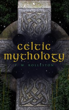 eBook: Celtic Mythology (Annotated)