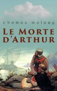 ebook: Le Morte d'Arthur
