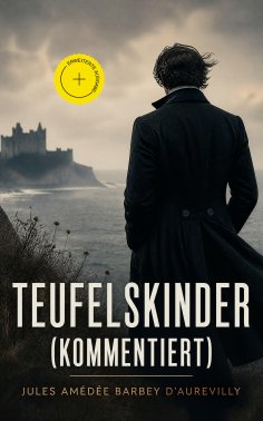 ebook: Teufelskinder (Kommentiert)