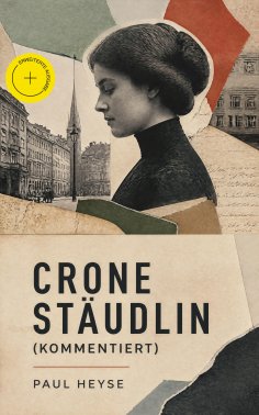 eBook: Crone Stäudlin (Kommentiert)