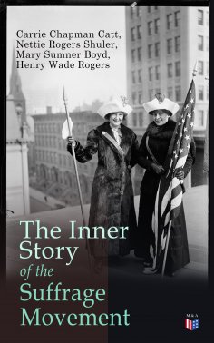 eBook: The Inner Story of the Suffrage Movement